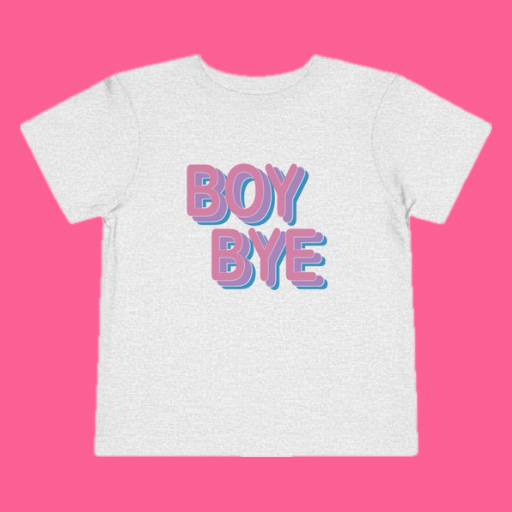 boy bye tee